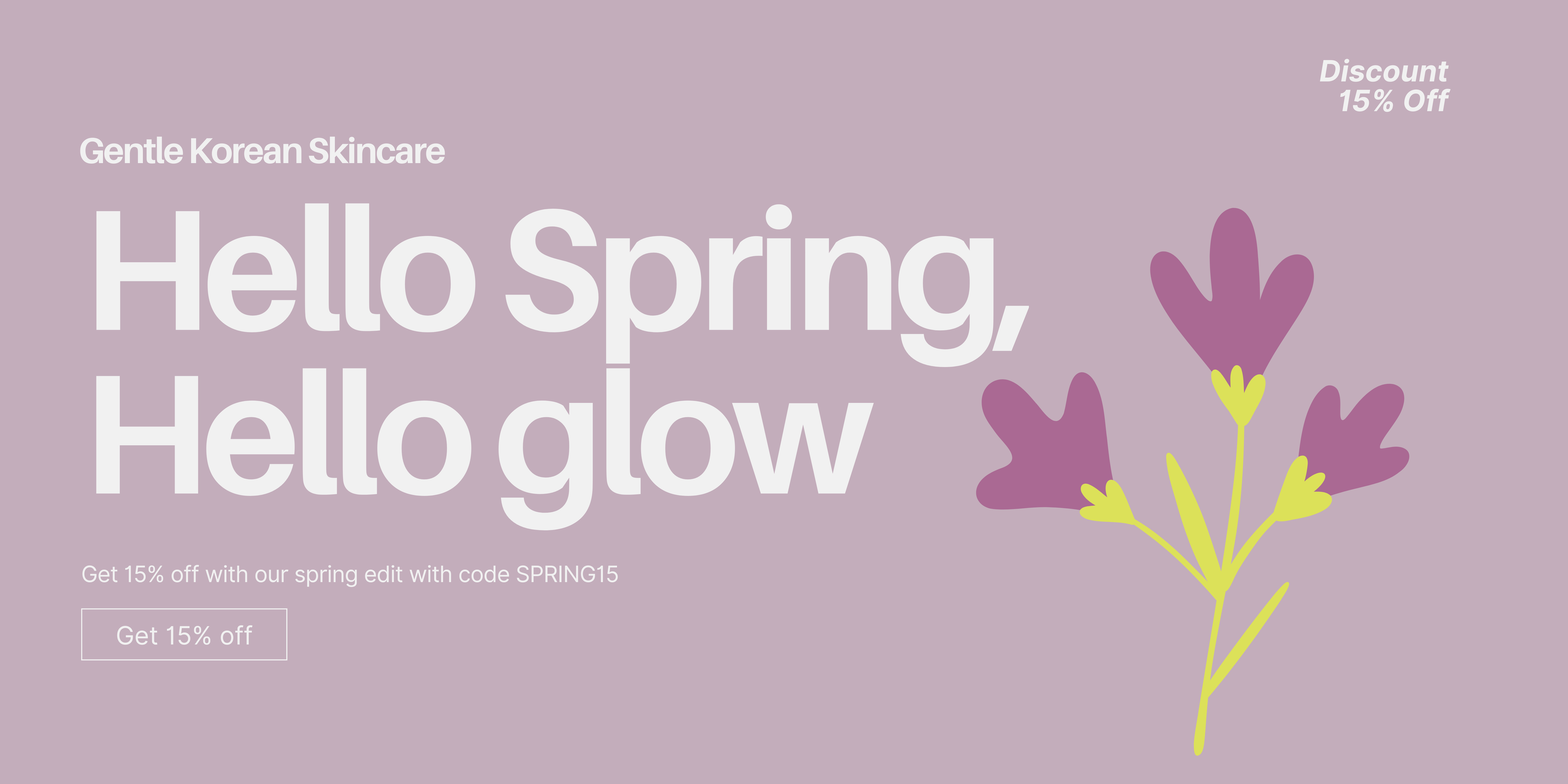 Promotional graphic for gentle Korean skincare with text 'Hello Spring, Hello Glow' and a discount offer on a light purple background.